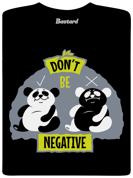 Don't be negative gyerek póló  Black